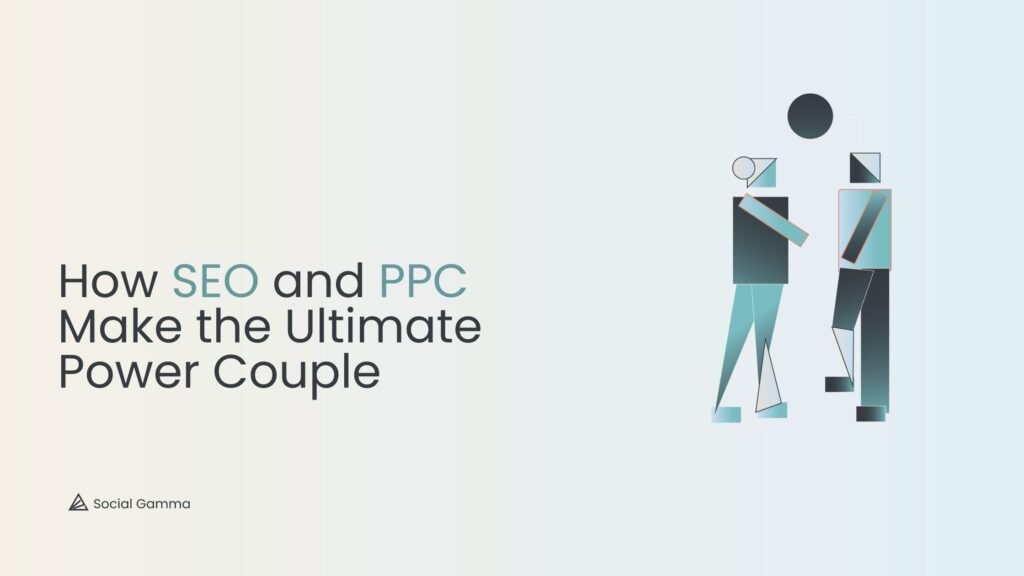 SEO and PPC Power Couple