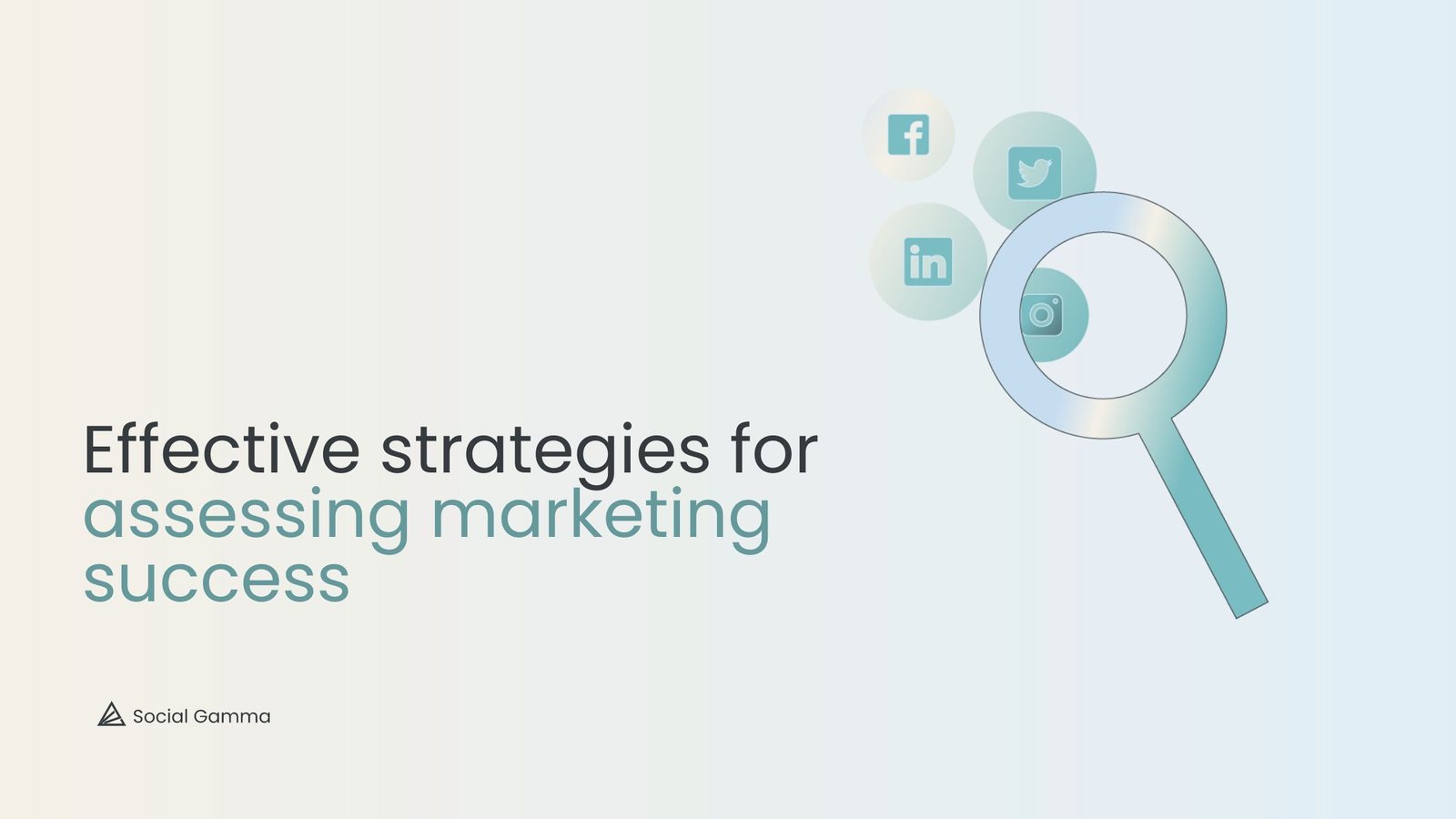 Effective strategies for measuring marketing success