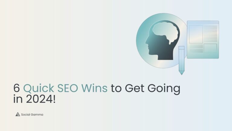 6 SEO Wins to Get Going in 2024!